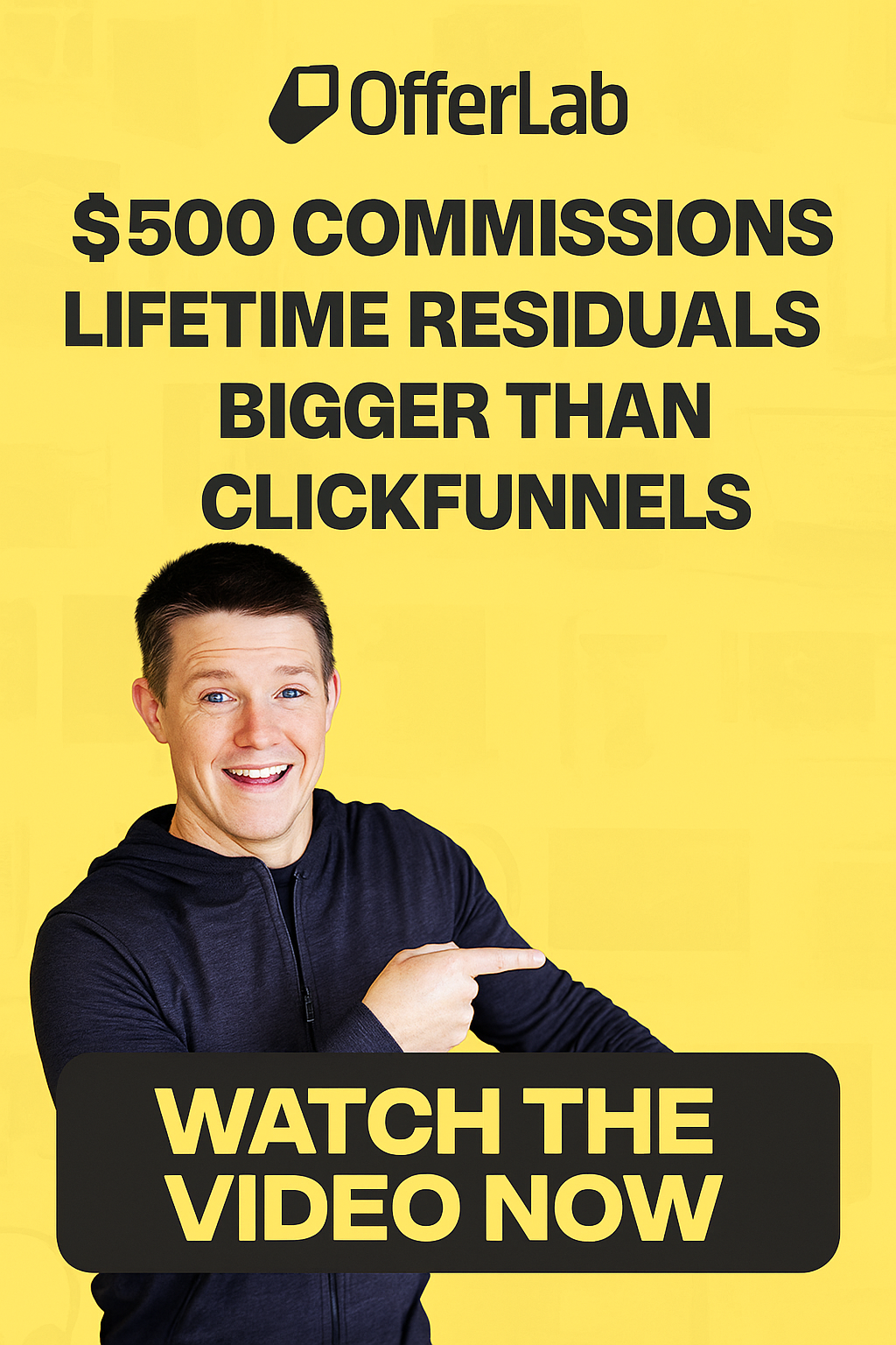 OfferLab — $500 Commissions and Lifetime Residuals. Watch the video now.